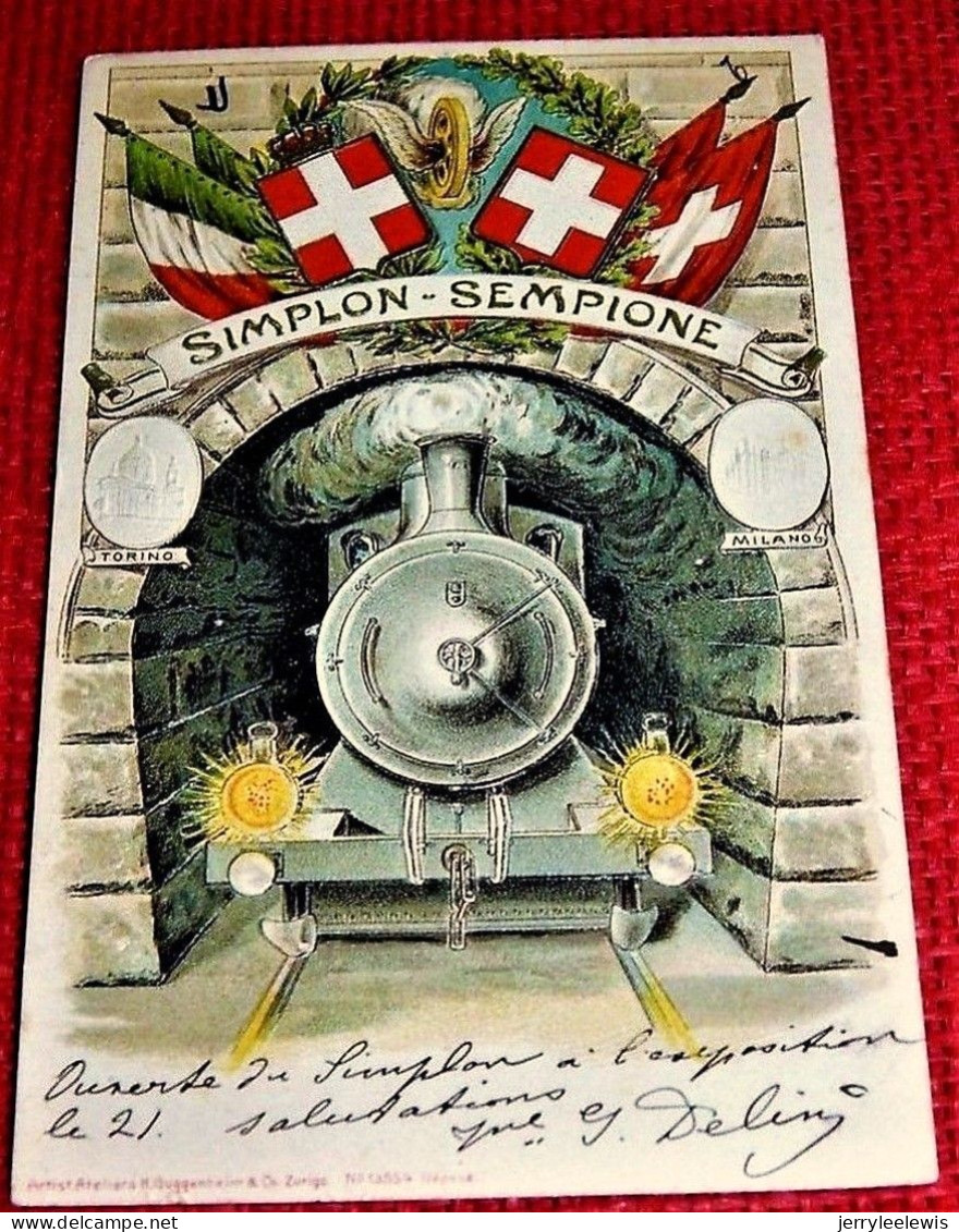 SUISSE - SWITZERLAND - TRANSPORTS - Chemins De Fer - Ouverture Du Tunnel Simplon - 1905 - Kunstbauten