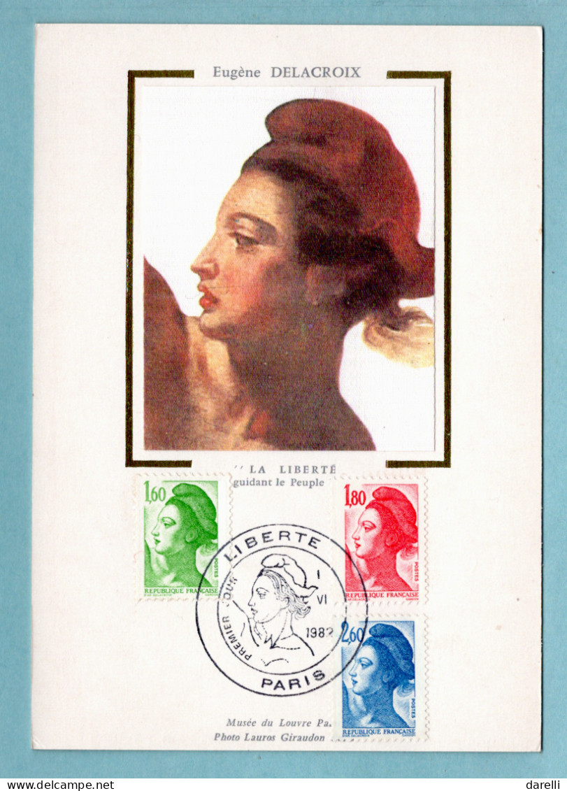Carte Maximum 1982 - Liberté De Gandon (d'Eugène Delacroix) 1,60 F YT 2219 - 1,80 F YT 2220 Et 2,60 YT 2221 - Paris - 1980-1989