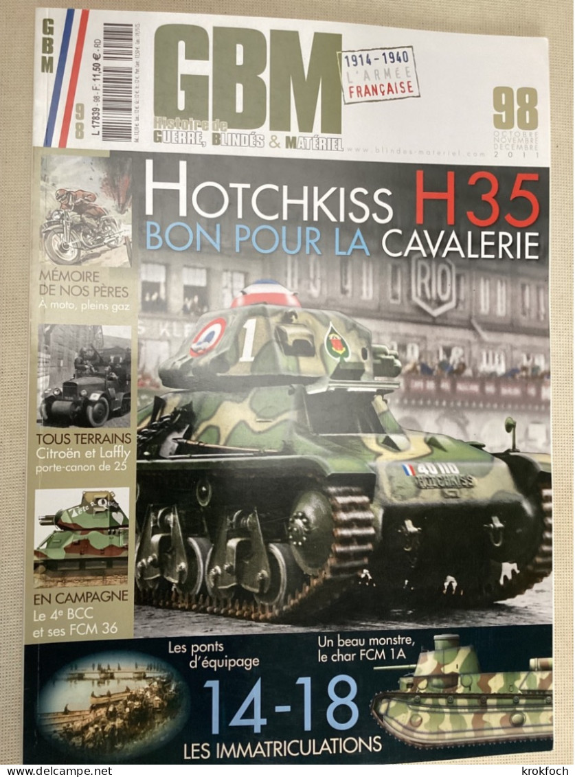 GBM N°98 - Blindés & Matériels - Char Hotchkiss Citroën FCM 1A - Ponts Du Génie - Guerra 1939-45