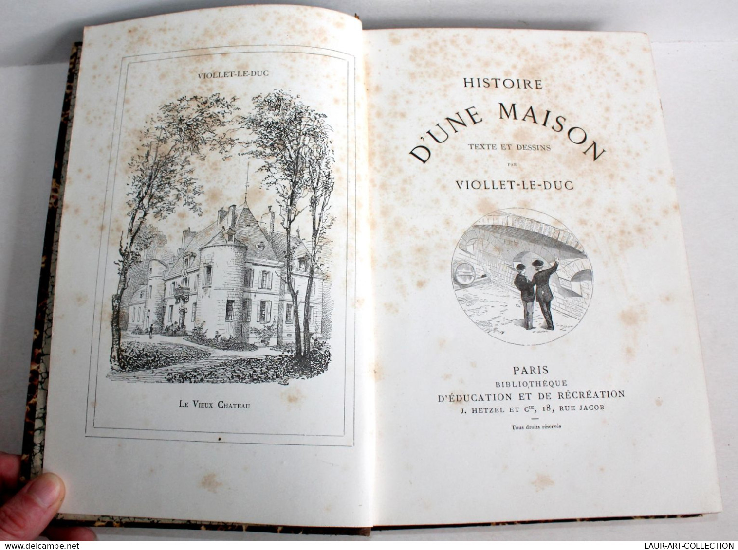 HISTOIRE D'UNE MAISON, TEXTE Et DESSIN De VIOLLET LE DUC, ILLUSTRÉ 1878-80 / EO / ANCIEN LIVRE XIXe SIECLE (2603.108) - History