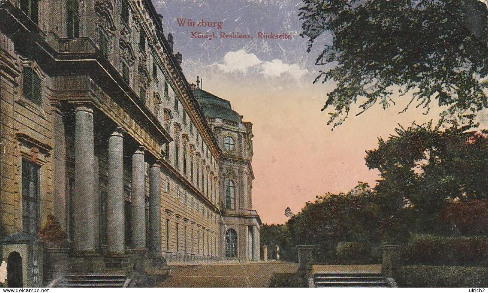 AK Würzburg - Königl. Residenz - Rückseite - Feldpost 1918 (68957) - Wuerzburg