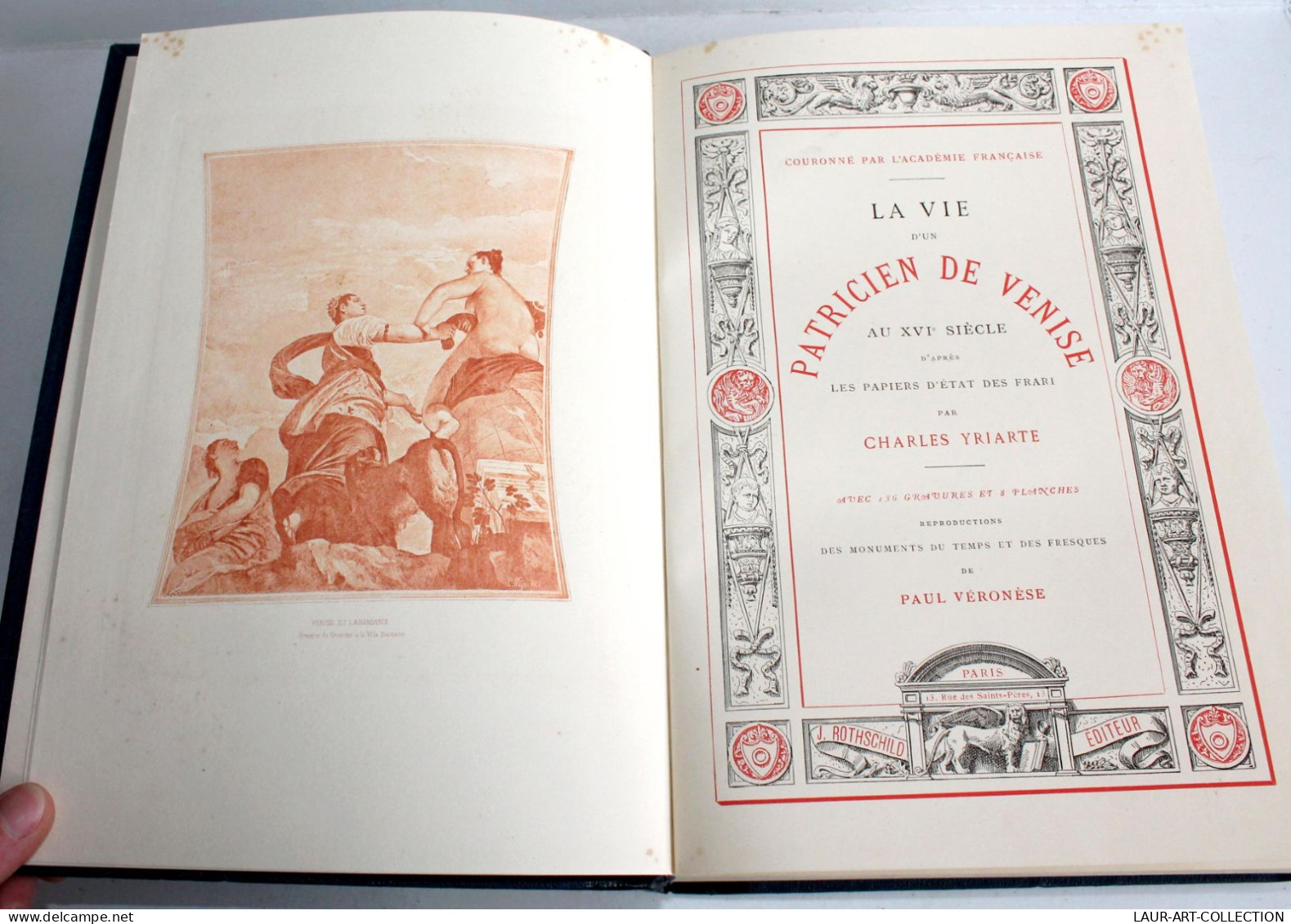 LA VIE D'UN PRATICIEN DE VENISE AU XVIe S. D'APRES PAPIERS ETATS FRARI / YRIARTE / ANCIEN LIVRE XIXe SIECLE (2603.111) - 1801-1900