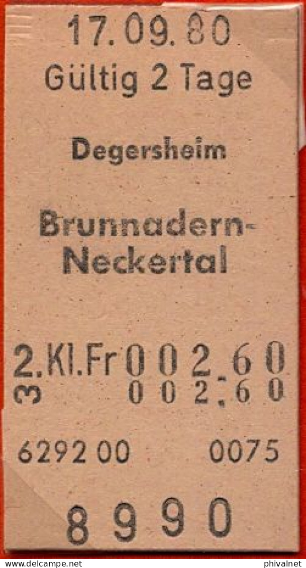 17/09/80 , DEGERSHEIM , BRUNNADERN - NECKERTAL , TICKET DE FERROCARRIL , TREN , TRAIN , RAILWAYS - Europe