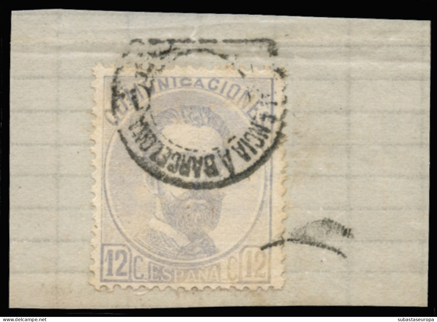 Ø 122. Amadeo. 12 Ctos. Sobre Pequeño Fragmento De Carta. Fechador Ambulante Valencia-Barcelona Desc. Sin Bloque Fechado - Used Stamps