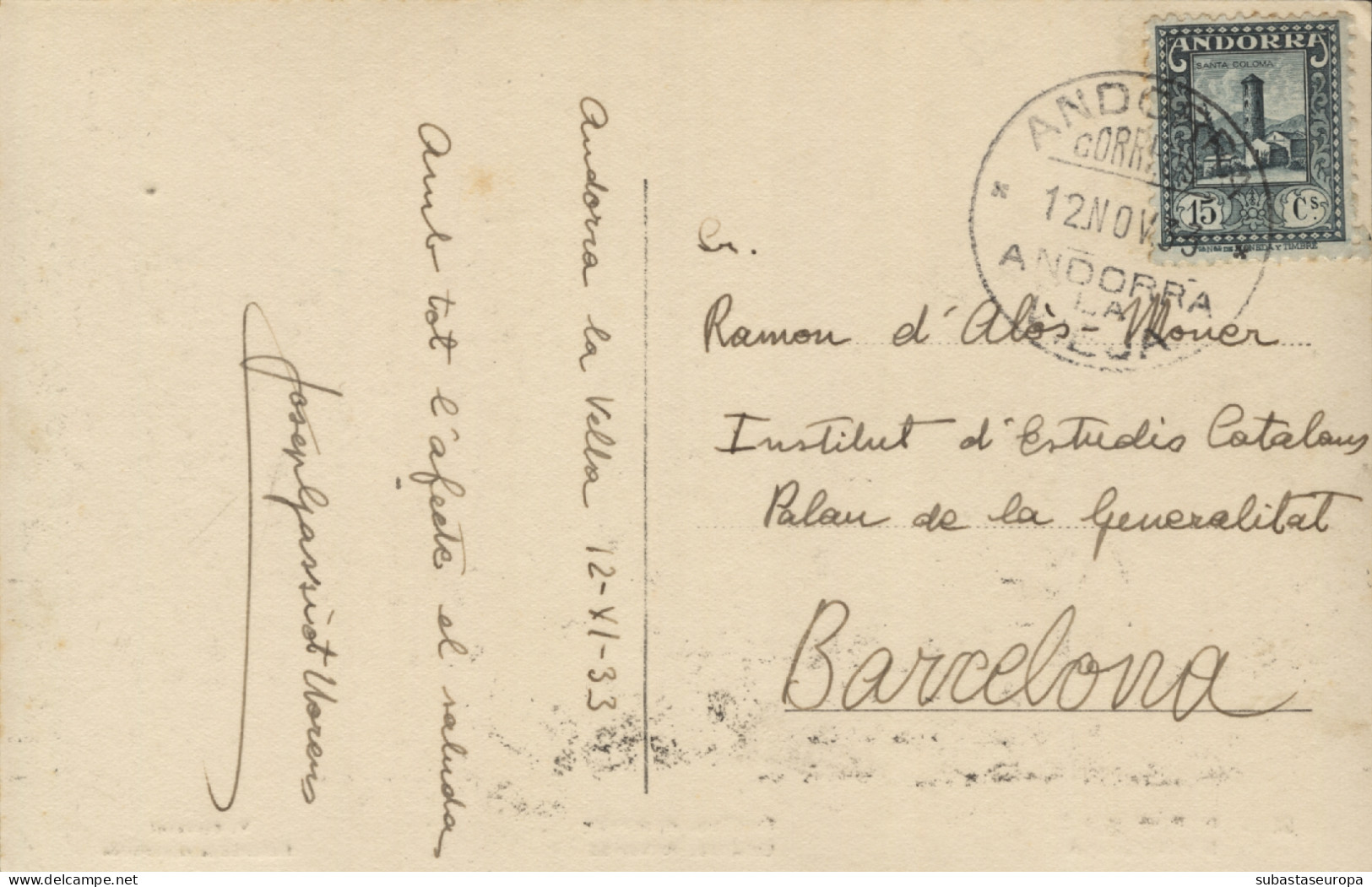 Ø 18d. 1933 En T.P. De Ordino. Circulada De Andorra La Vella A Barcelona. Dirigida A Ramón D'Alòs-Moner, Presidente Del  - Usati