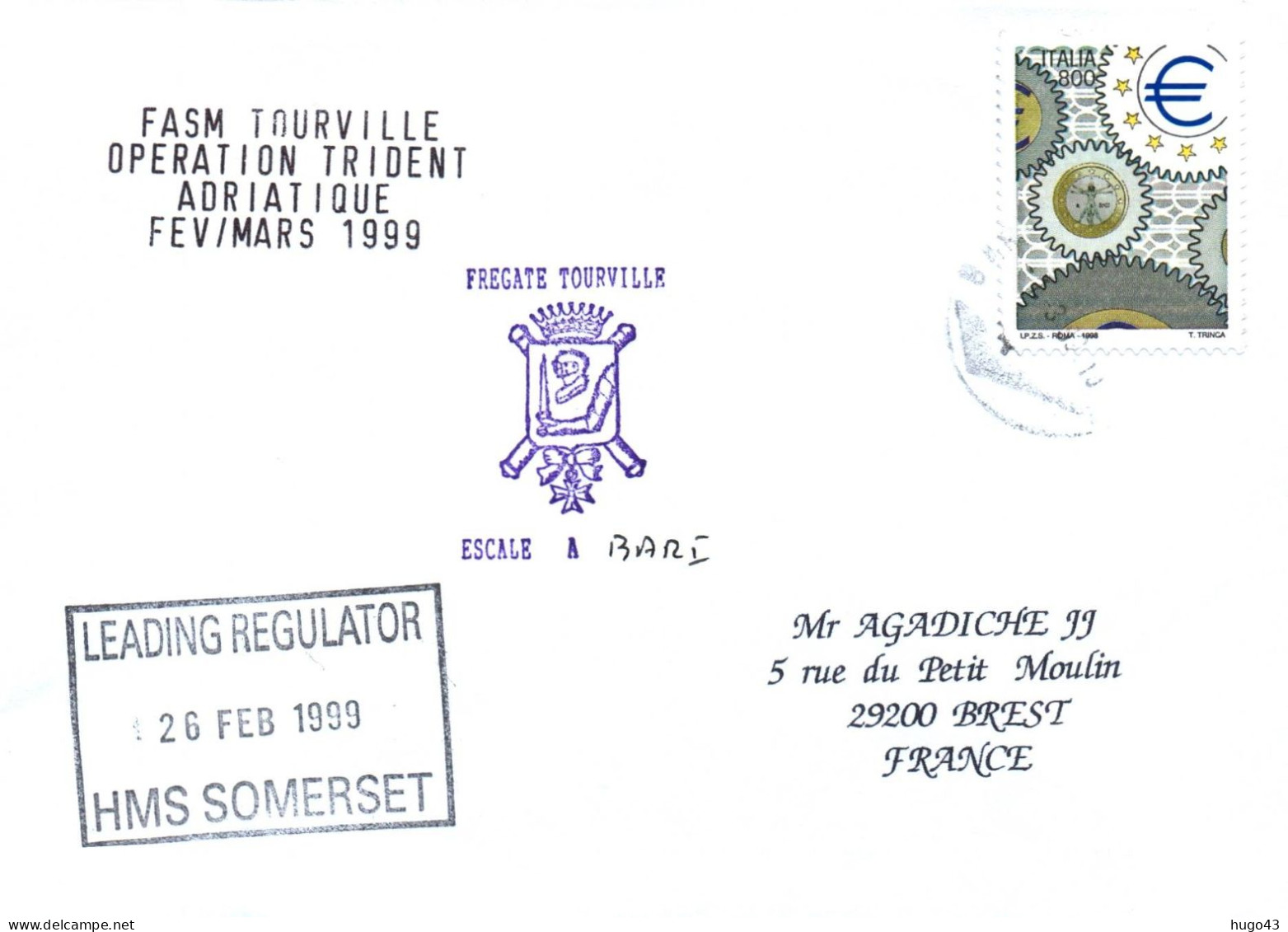ENVELOPPE AVEC CACHET FREGATE TOURVILLE - OPERATION TRIDENT ADRIATIQUE FEV / MARS 1999 - ESCALE A BARI ITALIE LE 26/2/99 - Poste Navale