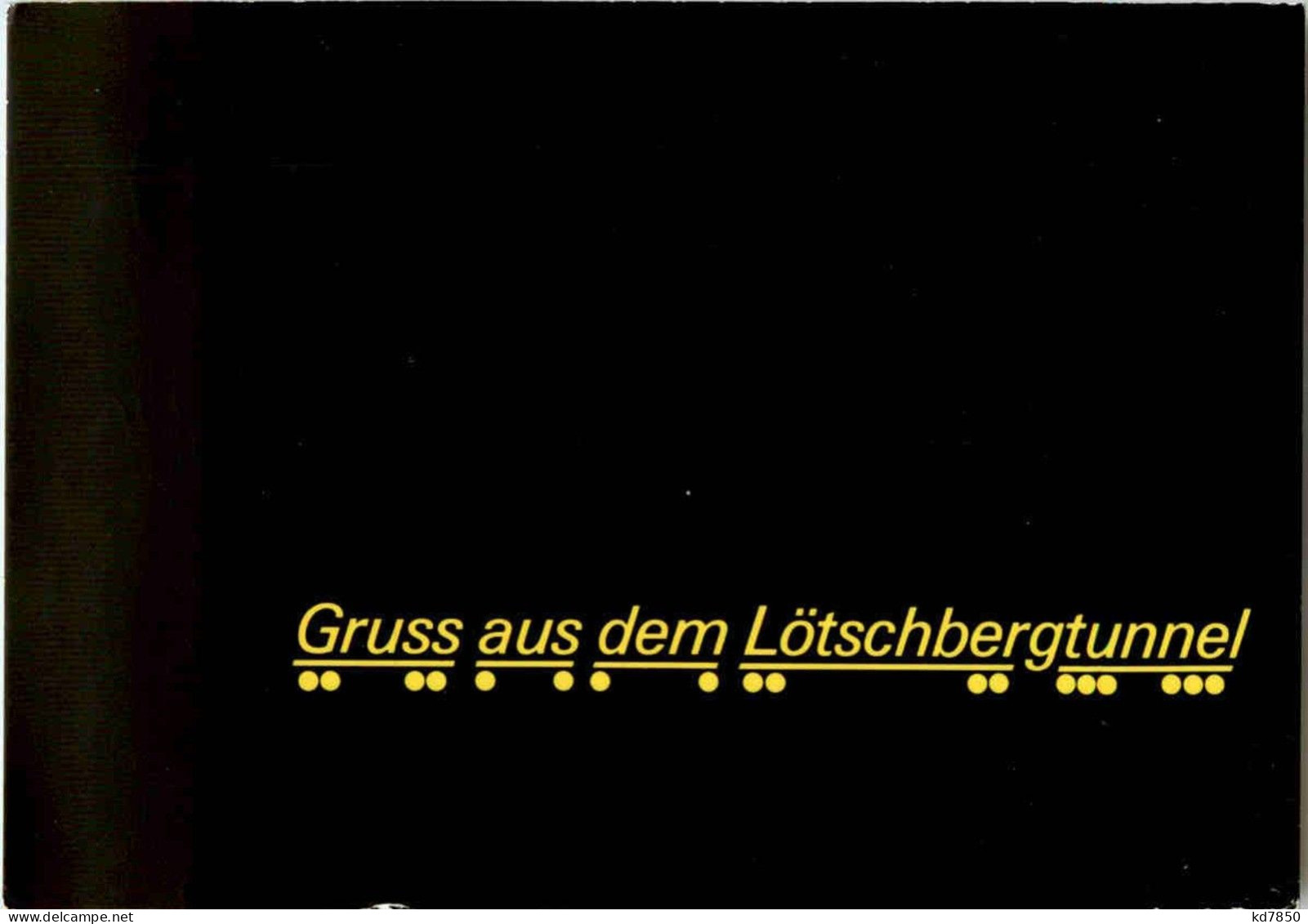 Gruss Aus Dem Lötschbergtunnel - Sonstige & Ohne Zuordnung