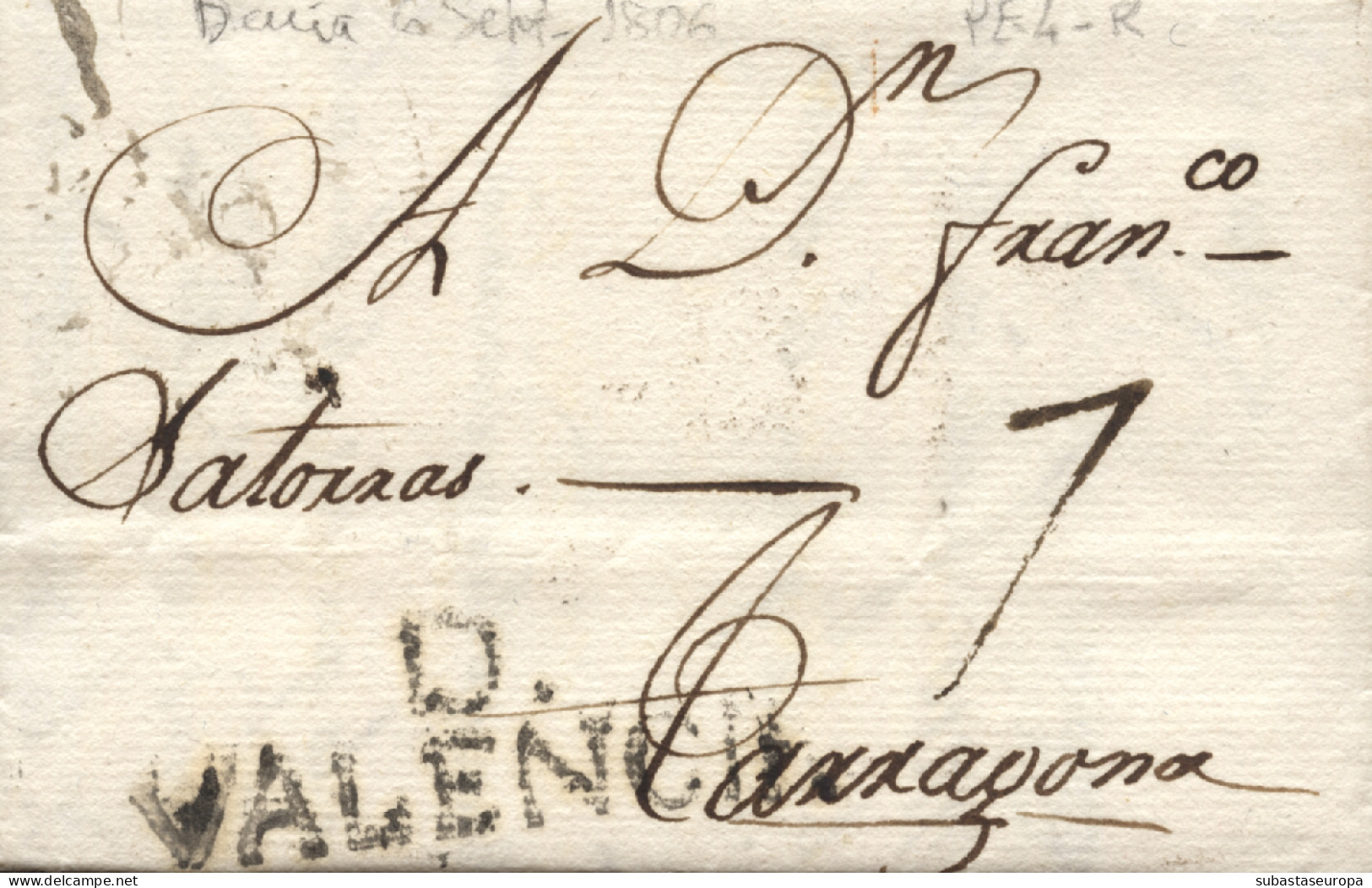 D.P. 19. 1804 (6 SEP). Carta De Denia A Tarragona, Marca Nº 4N Y Porteo 7. - ...-1850 Prephilately