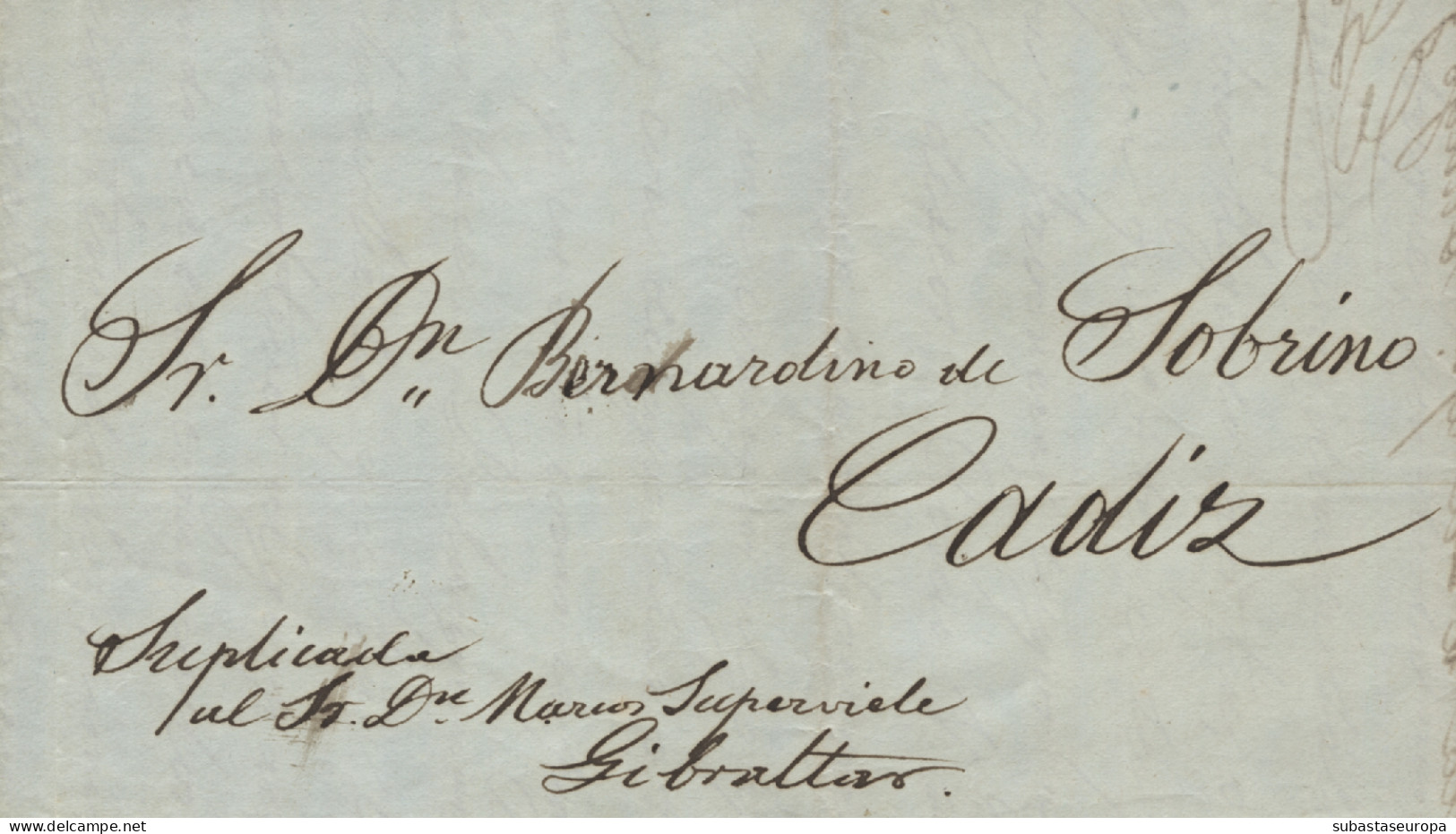 MACAO. 1852. Carta Circulada De Macao A Cádiz. Manuscrito "Suplicada Sr. D. Marcos Superviele - Gibraltar". Rarísima. - Lettres & Documents