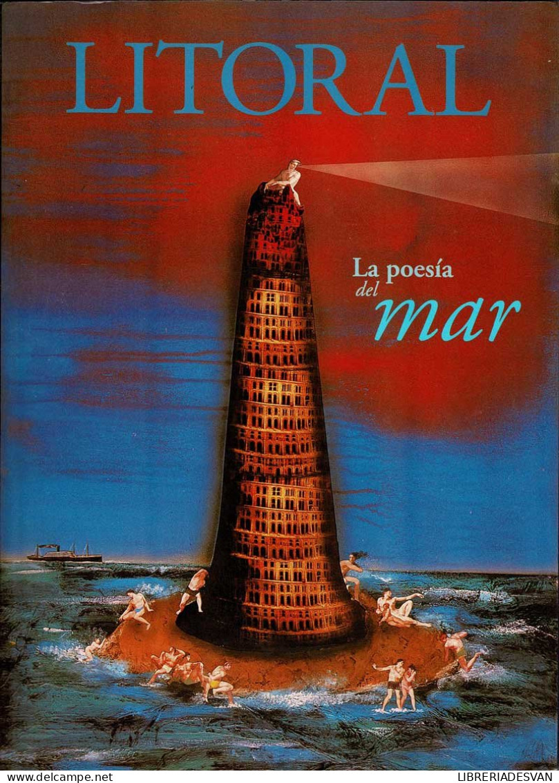 Revista Litoral 231-232. La Poesía Del Mar - Littérature