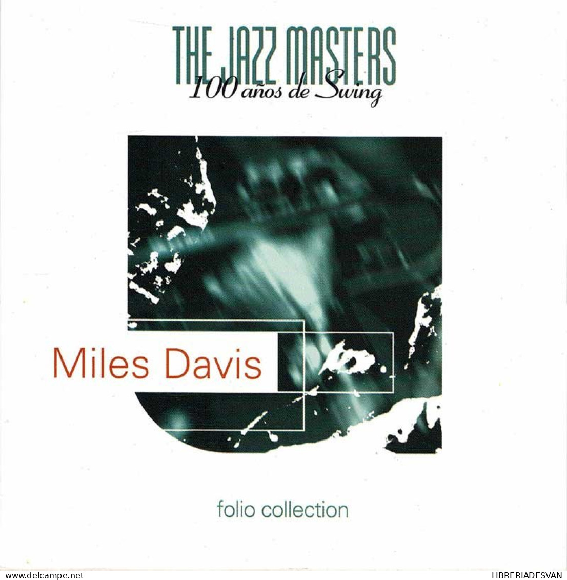 The Jazz Masters 100 Años De Swing. Miles Davis. CD - Jazz