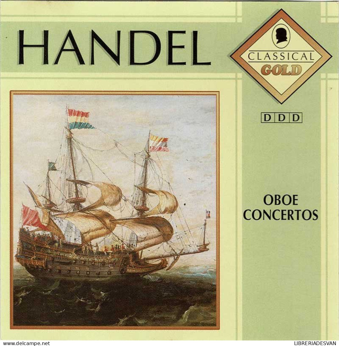 Handel - Oboe Concertos. CD - Klassiekers