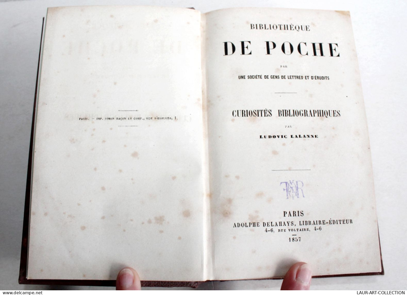 CURIOSITES BIBLIOGRAPHIQUES, LUDOVIC LALANNE 1857 DELAHAYS BIBLIOTHEQUE DE POCHE / ANCIEN LIVRE XIXe SIECLE (2603.120) - 1801-1900