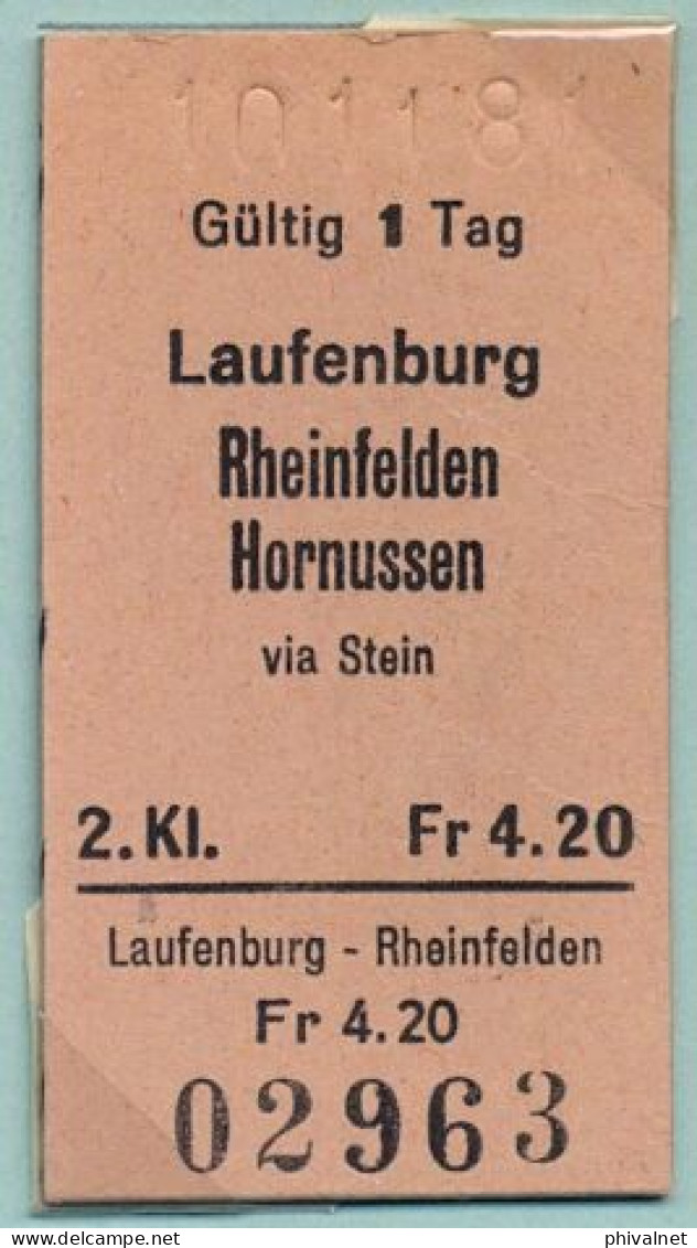 10/11/81 , LAUFENBURG , RHEINFELDEN , HORNUSSEN VIA STEIN , TICKET DE FERROCARRIL , TREN , TRAIN , RAILWAYS - Europa