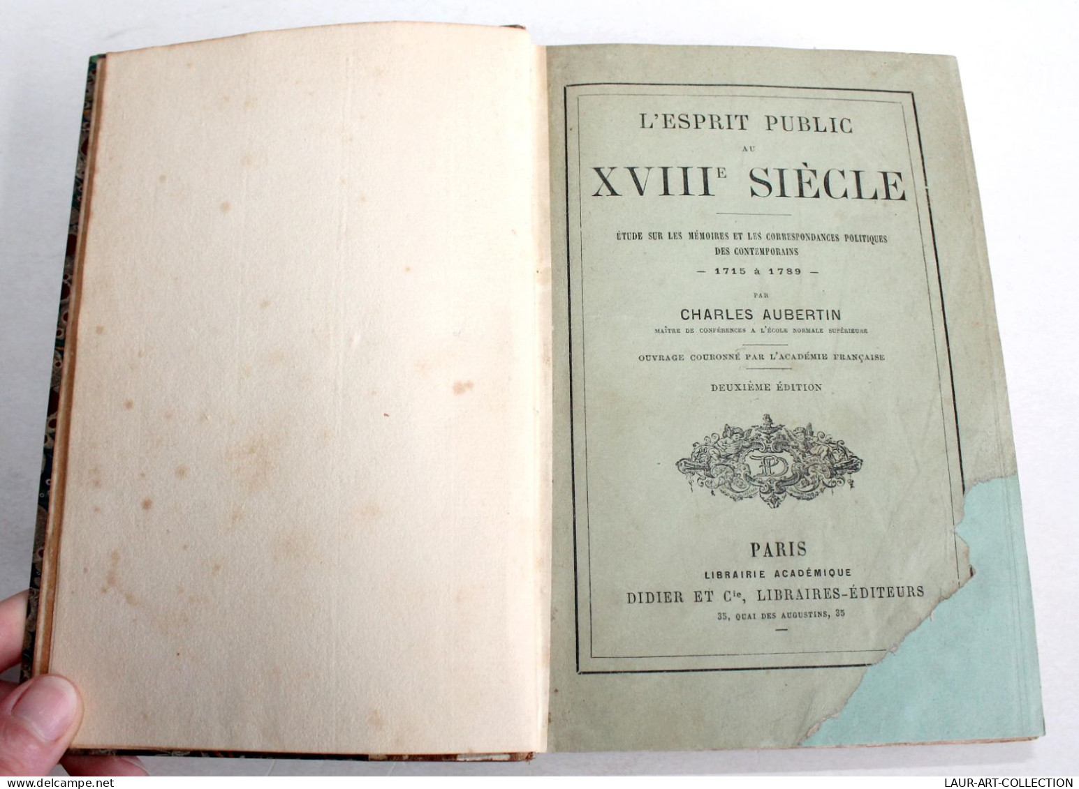 ESPRIT PUBLIC AU XVIIIe, ETUDE MEMOIRE CORRESPONDANCE POLITIQUE De AUBERTIN 1873 / ANCIEN LIVRE XIXe SIECLE (2603.123) - 1801-1900