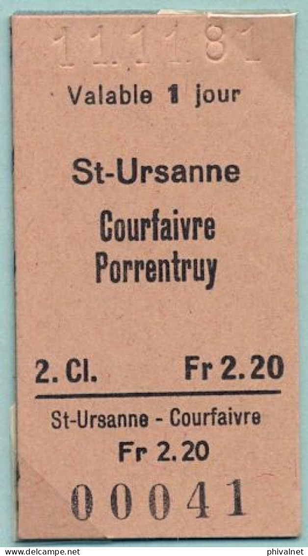 11/11/81 , ST-URSANNE , COURFAIVRE , PORRENTRUY , TICKET DE FERROCARRIL , TREN , TRAIN , RAILWAYS - Europa