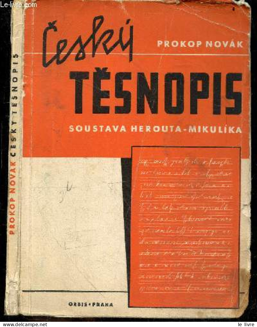 CESKY TESNOPIS Pro Samouky - Soustava Herouta Mikulika S Dodatkem : Kraceni Vetne - PROKOP NOVAK- SVOJMIR MIKULIK- EMANU - Kultur