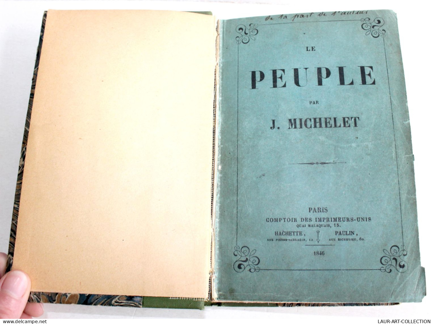 RARE LETTRE ENVOI D'AUTEUR De MICHELET! LE PEUPLE 1846 HACHETTE EDITION ORIGINAL / ANCIEN LIVRE XIXe SIECLE (2603.130) - Gesigneerde Boeken