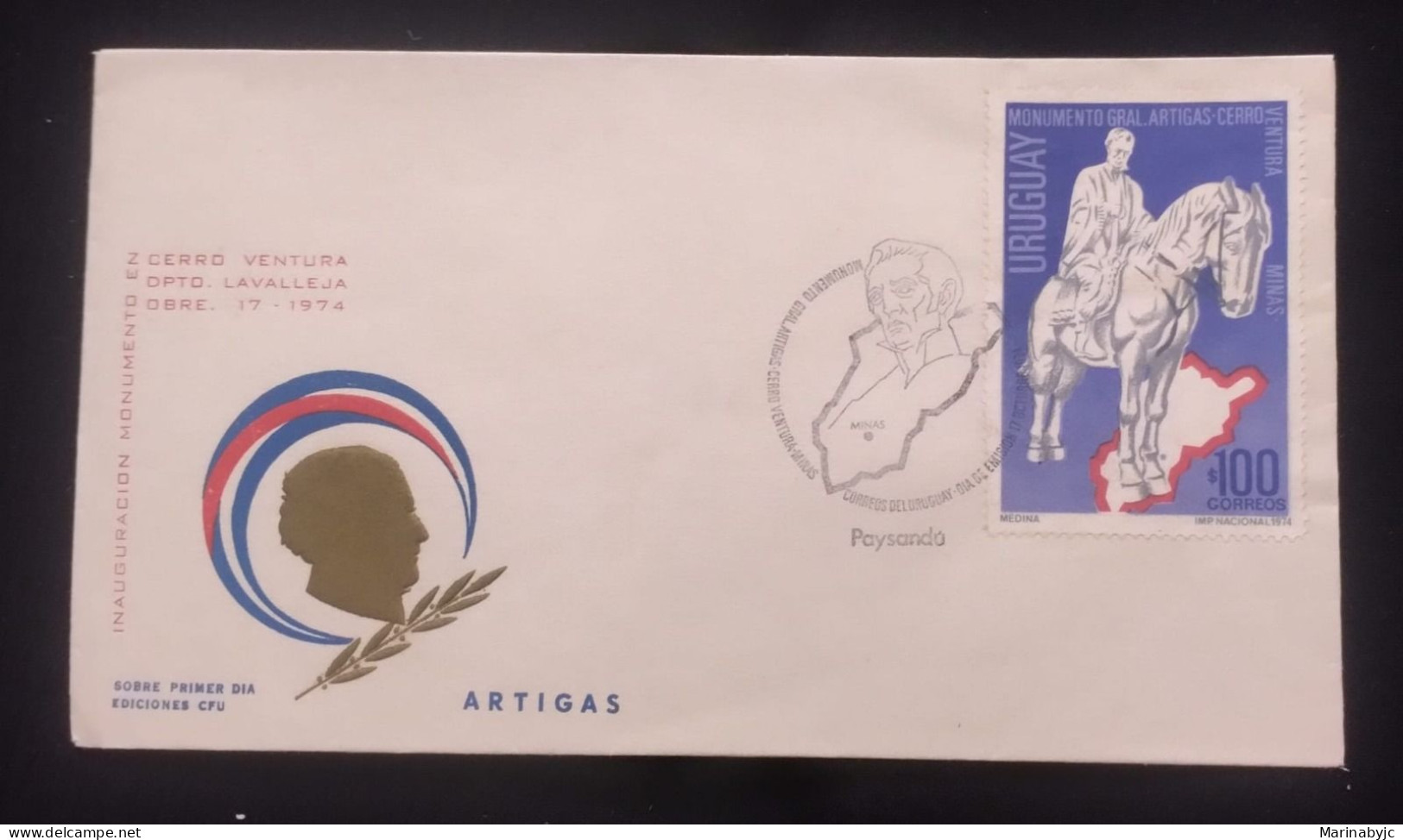 D)1974, URUGUAY, FIRST DAY COVER, ISSUE, MONUMENT TO GENRAL ARTIGAS IN CERRO VENTURA, FDC - Uruguay