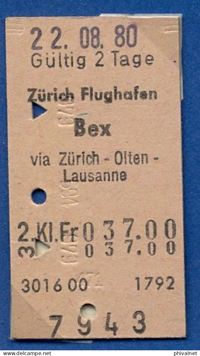 22/08/80 , ZÜRICH FLUGHAFEN - BEX, VIA ZÜRICH - OLTEN - LAUSANNE , TICKET DE FERROCARRIL , TREN , TRAIN , RAILWAYS - Europa