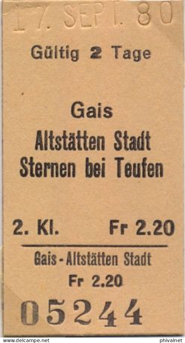 17/09/80 , GAIS , ALTSRÄTTEN STADT , STERNEN BEI TEUFEN , TICKET DE FERROCARRIL , TREN , TRAIN , RAILWAYS - Europa