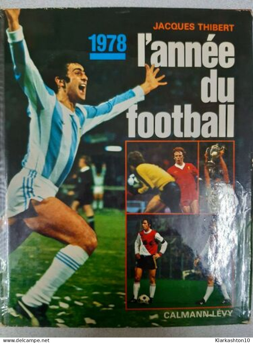 L'annee Du Football 1978 - Sonstige & Ohne Zuordnung