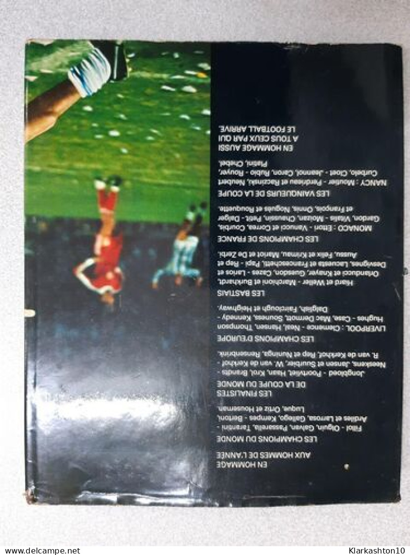 L'annee Du Football 1978 - Andere & Zonder Classificatie