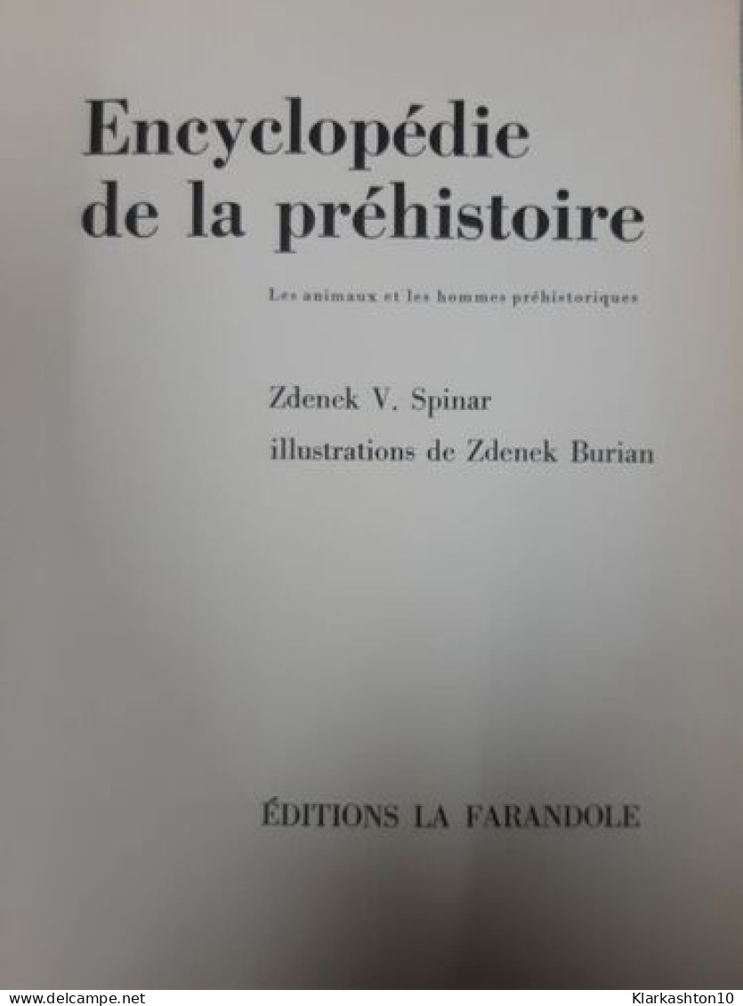 Encyclopédie De La Préhistoire - Altri & Non Classificati