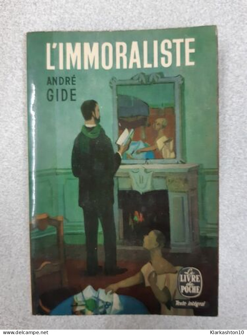 L'immoraliste André Gide - Andere & Zonder Classificatie