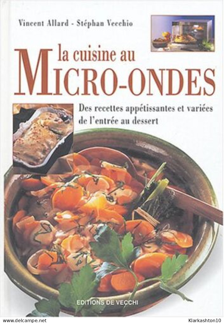 La Cuisine Au Micro-ondes - Otros & Sin Clasificación