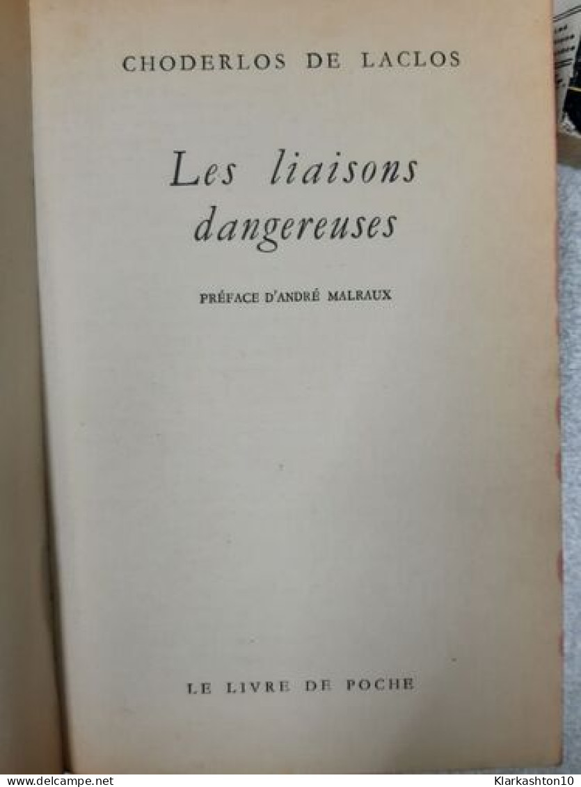 Les Liaisons Dangereuse - Sonstige & Ohne Zuordnung