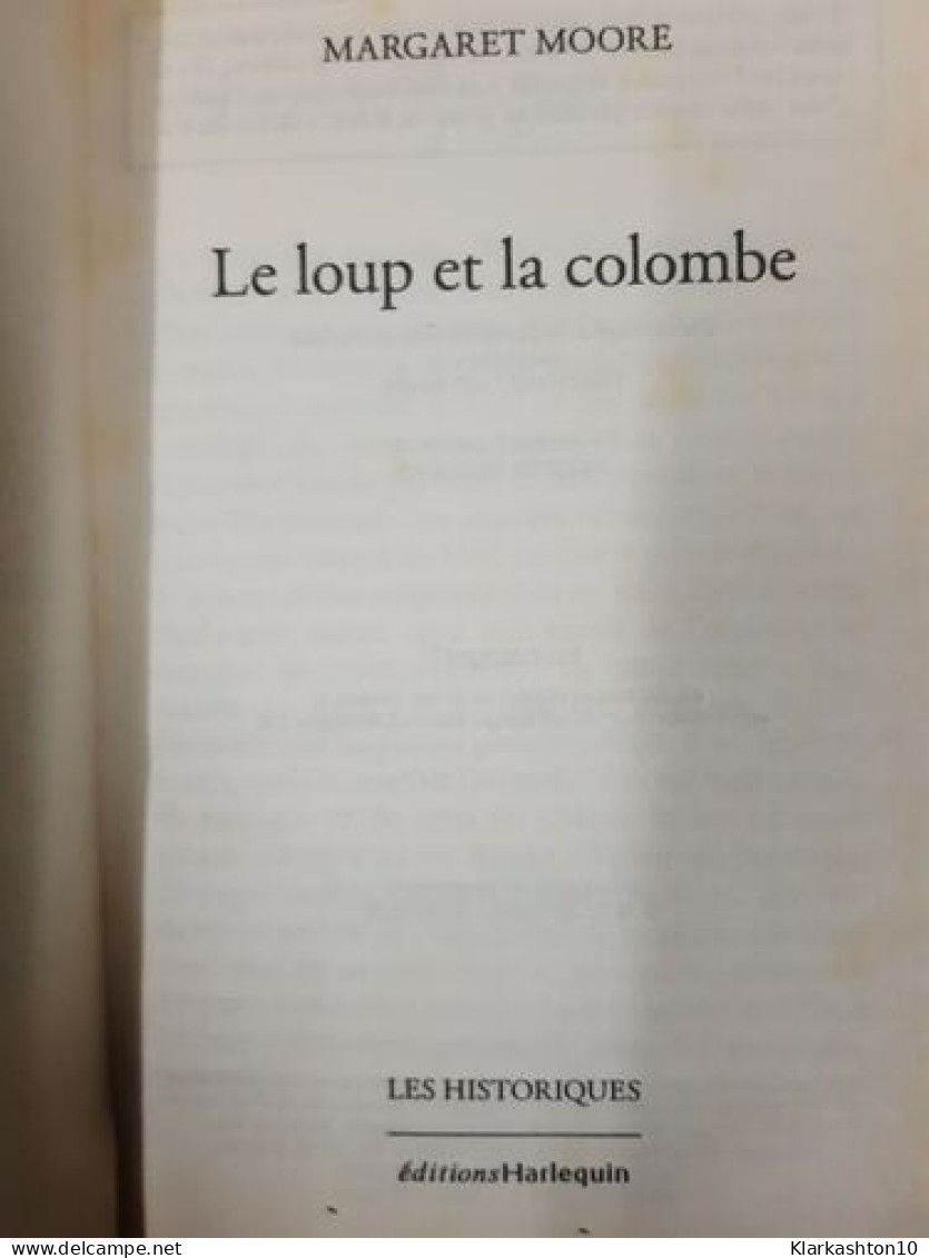 Le Loup Et La Colombe - Andere & Zonder Classificatie