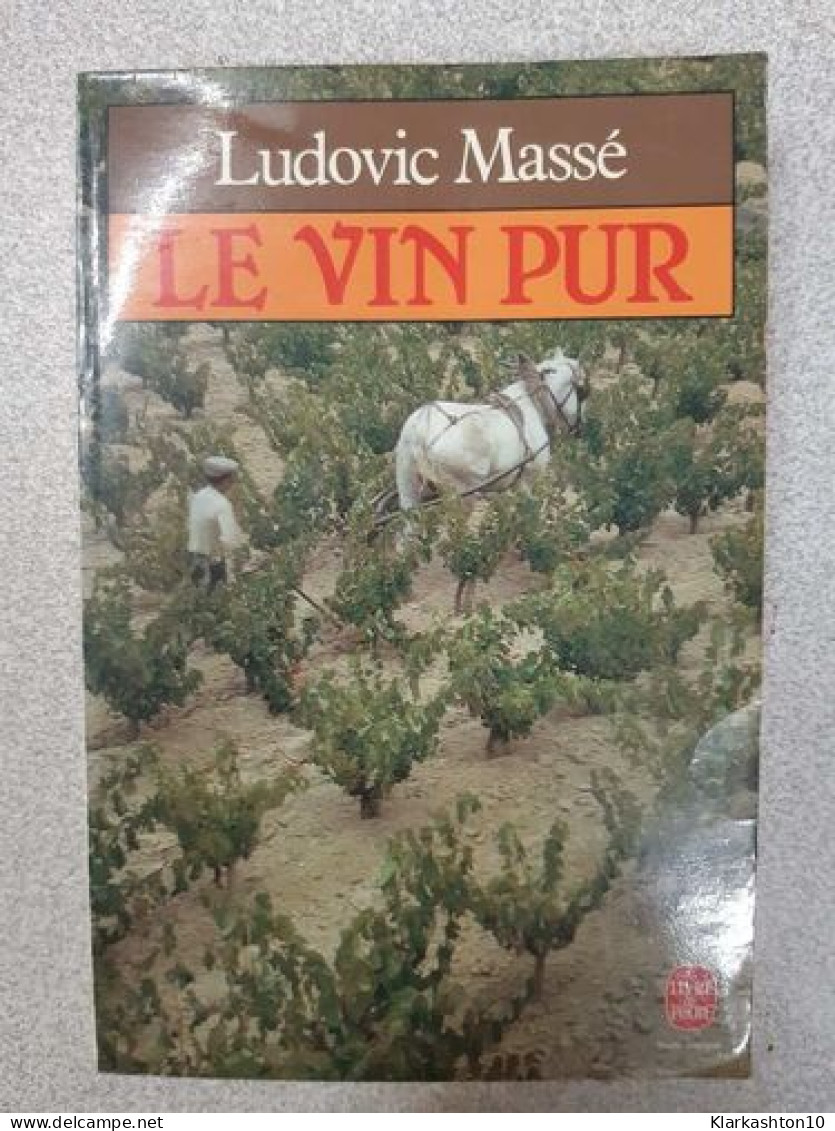 Le Vin Pur - Otros & Sin Clasificación