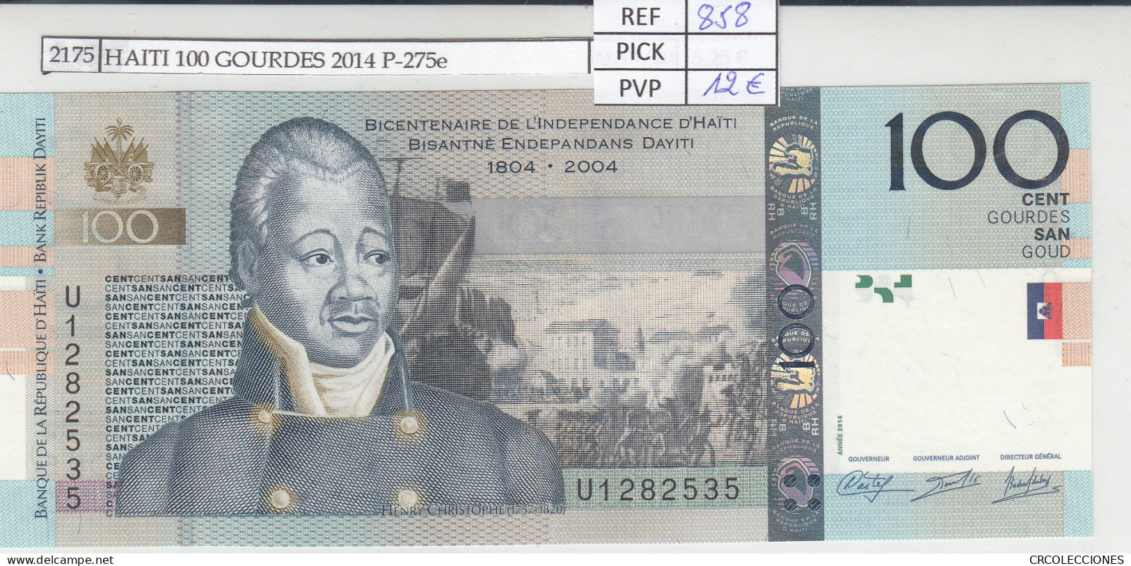 BILLETE HAITI 100 GOURDES 2014 P-275e - Andere - Amerika