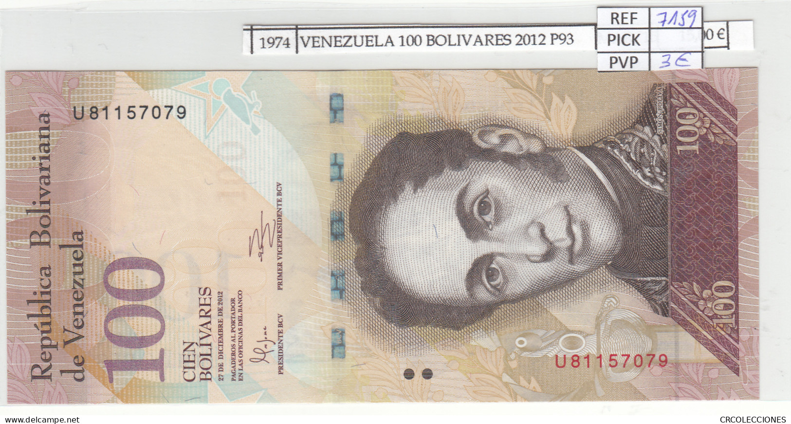 BILLETE VENEZUELA 100 BOLIVARES 2012 P-93g.1  - Sonstige – Amerika