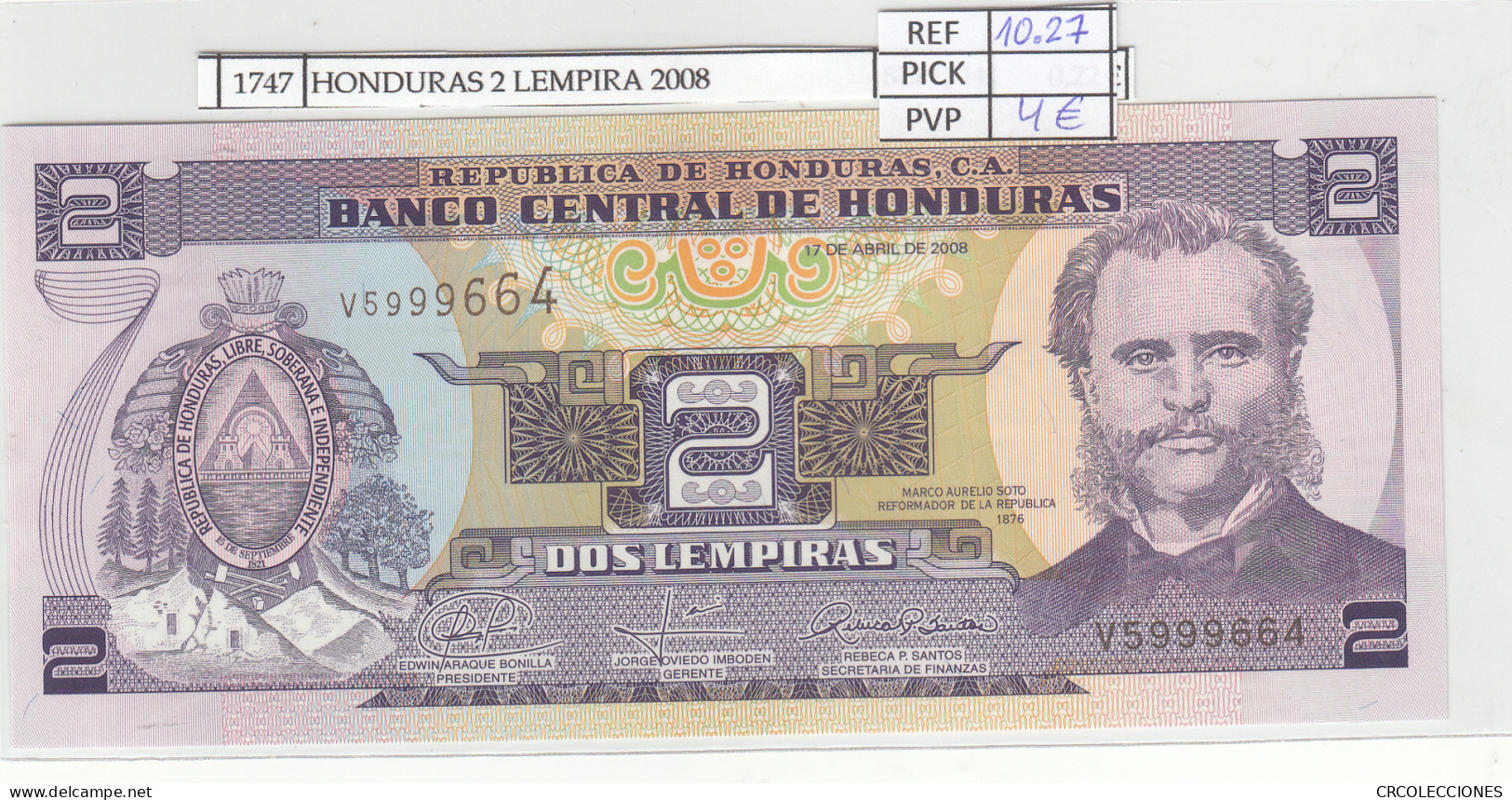 BILLETE HONDURAS 2 LEMPIRA 2008 P-80 Ag  - Other - America