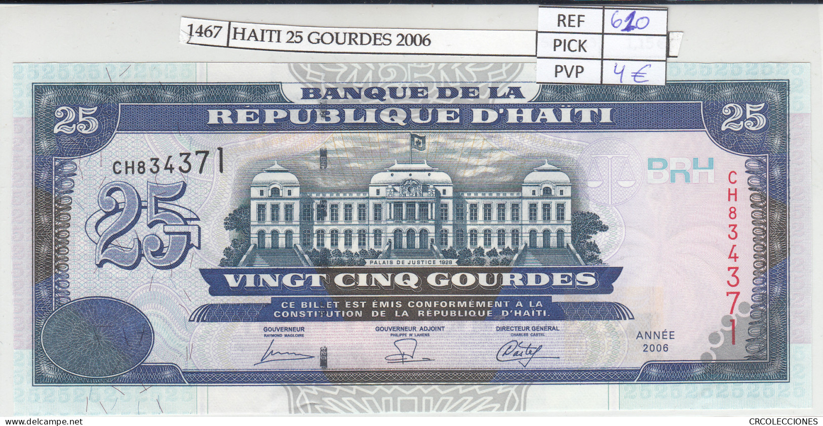 BILLETE HAITI 25 GOURDES 2006 P-266c  - Autres - Amérique