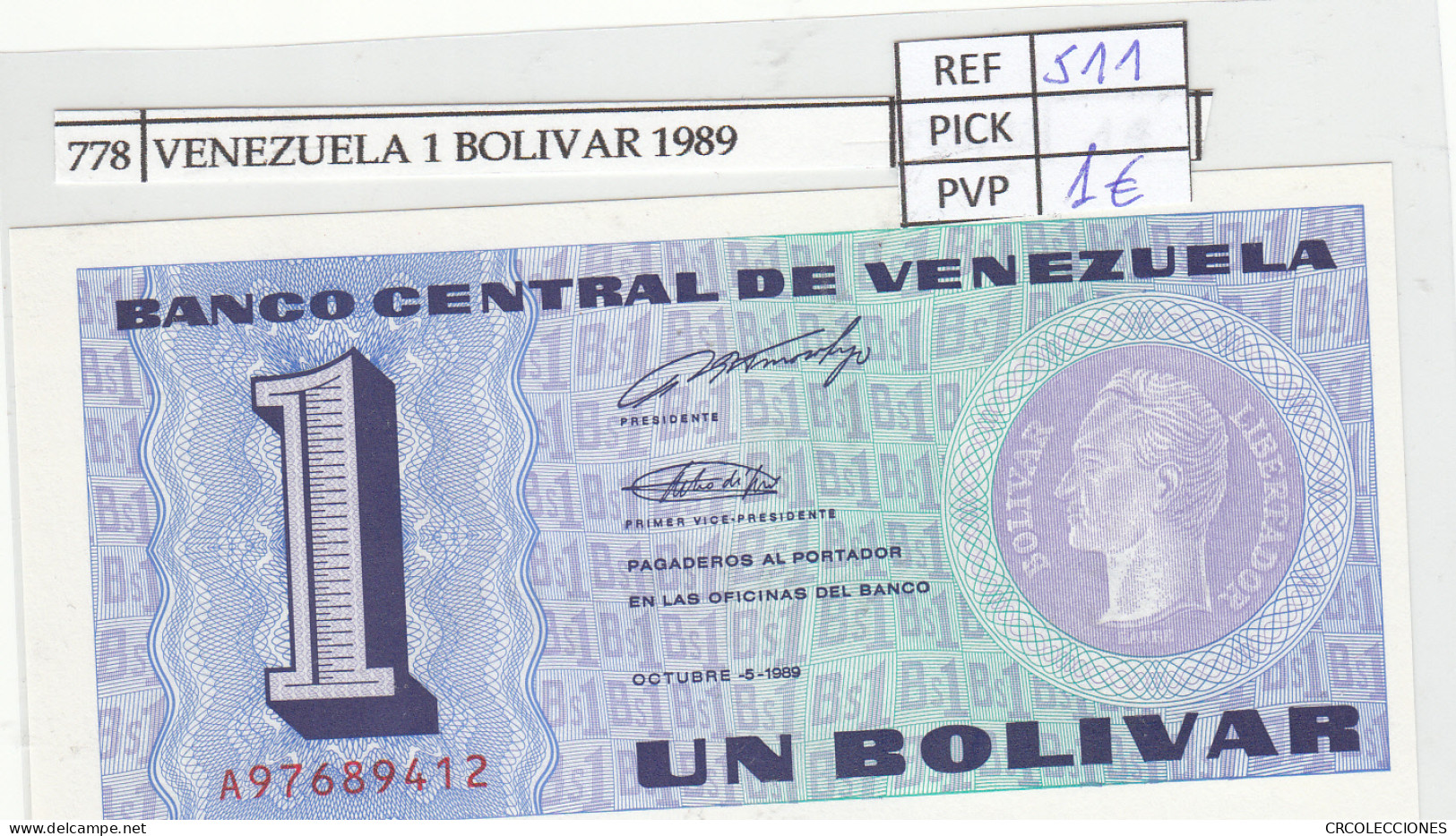 BILLETE VENEZUELA 1 BOLIVAR 1989 P-68  - Sonstige – Amerika