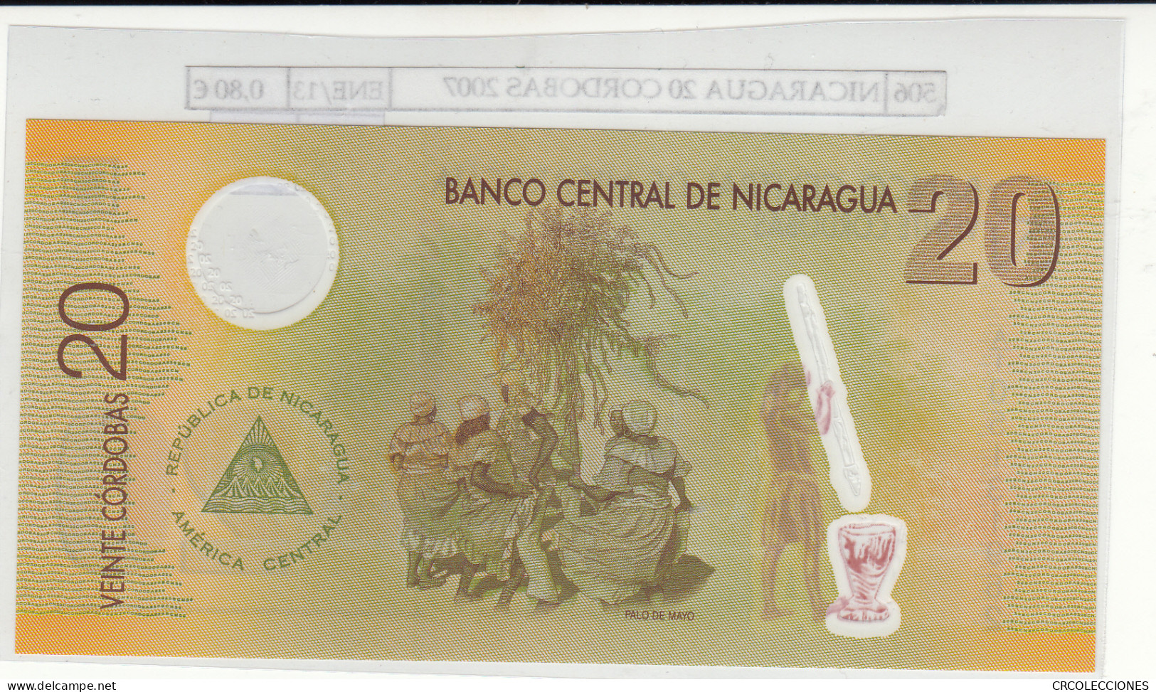 BILLETE NICARAGUA 20 CORDOBAS 2007 POLIMERO P-202a - Altri – America