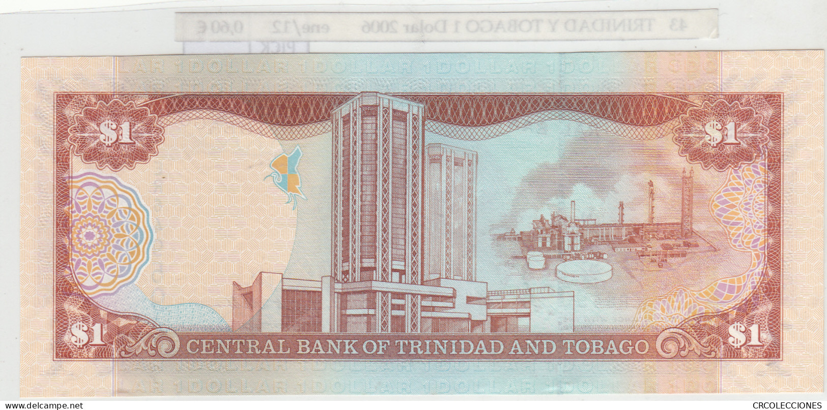 BILLETE TRINIDAD Y TOBAGO 1 DOLAR 2006 P-46a - Otros – América