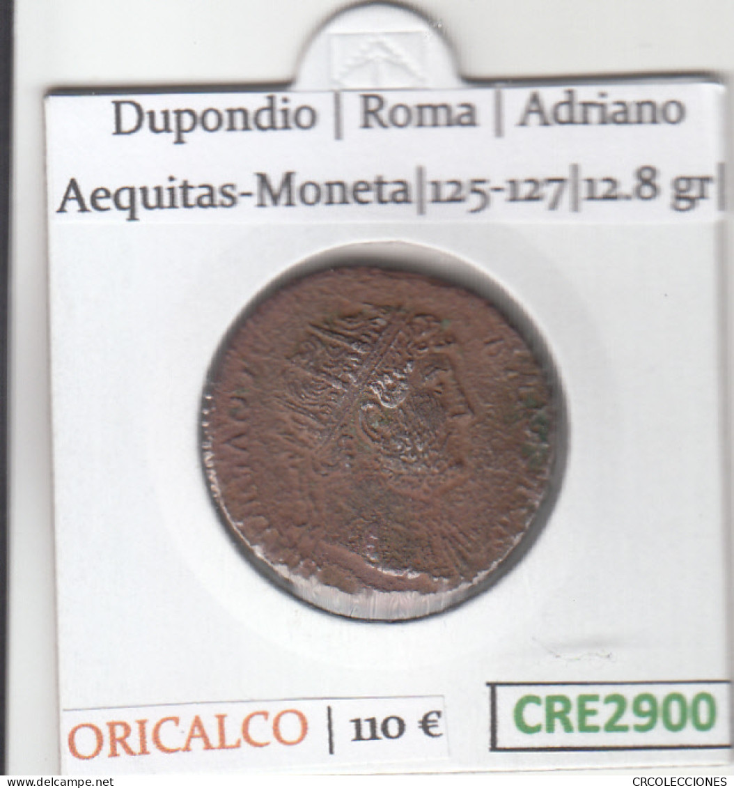 CRE2900 MONEDA ROMANA DUPONDIO VER DESCRIPCION EN FOTO - Republiek (280 BC Tot 27 BC)