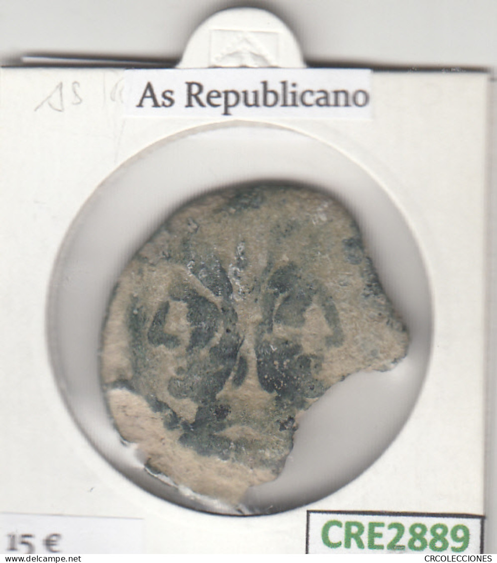CRE2889 MONEDA ROMANA AS REPIBLICANO VER DESCRIPCION EN FOTO - Republiek (280 BC Tot 27 BC)