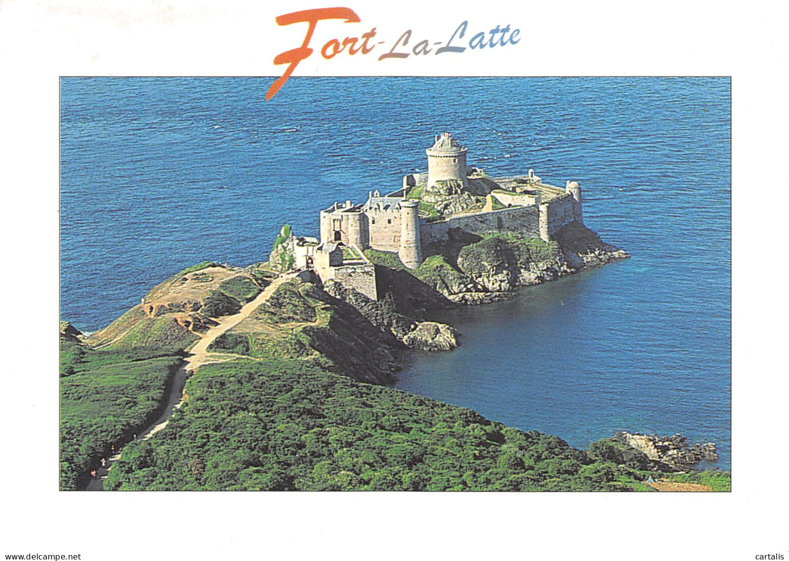 22-FORT LA LATTE-N°3772-C/0031 - Sonstige & Ohne Zuordnung