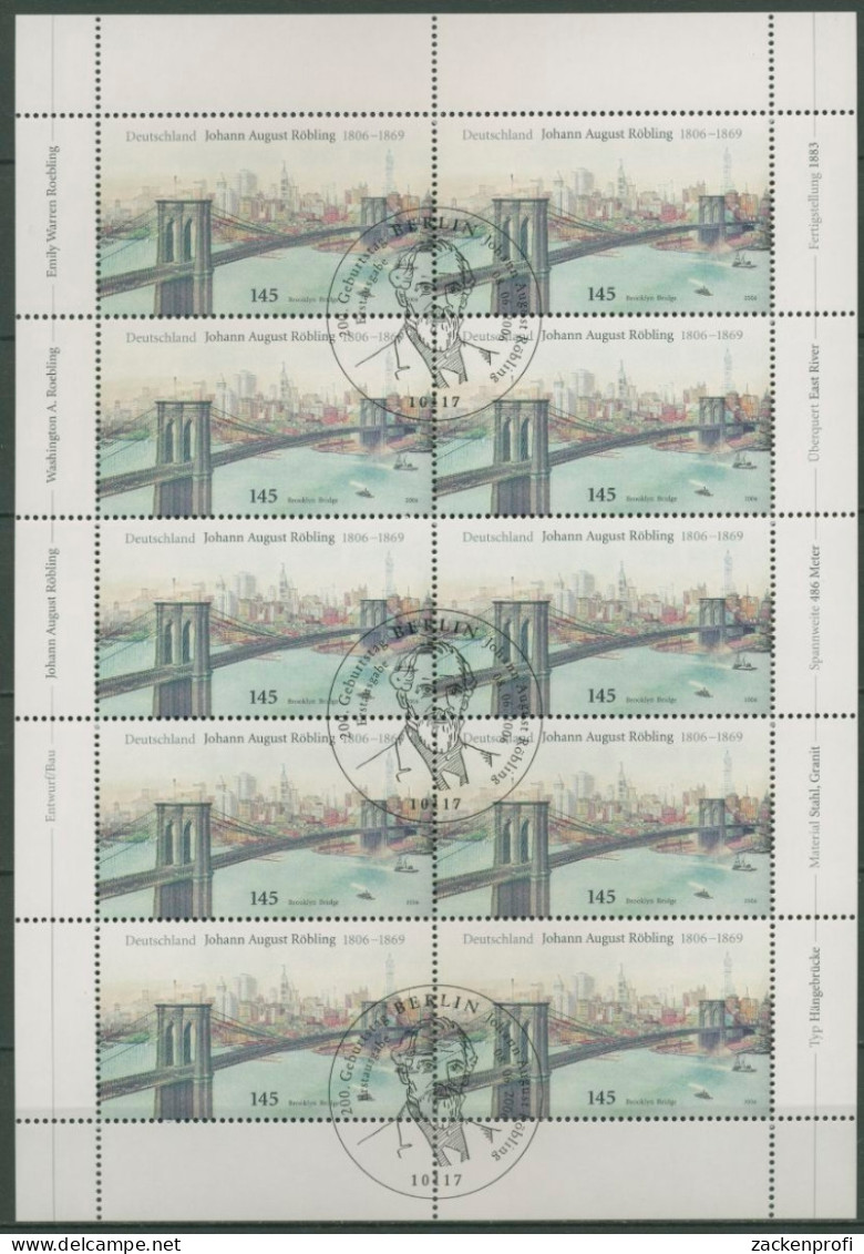 Bund 2006 200. Geb. Johann A. Röbling Brooklyn Bridge 2544 K Gestempelt (C15770) - Autres & Non Classés