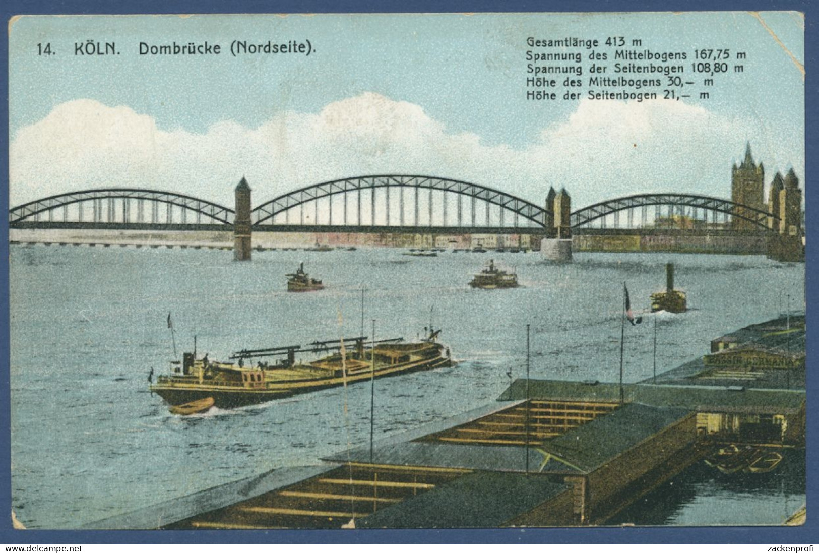 Köln Am Rhein Dombrücke Von Norden, Gelaufen 1914 Als Feldpost (AK1159) - Köln