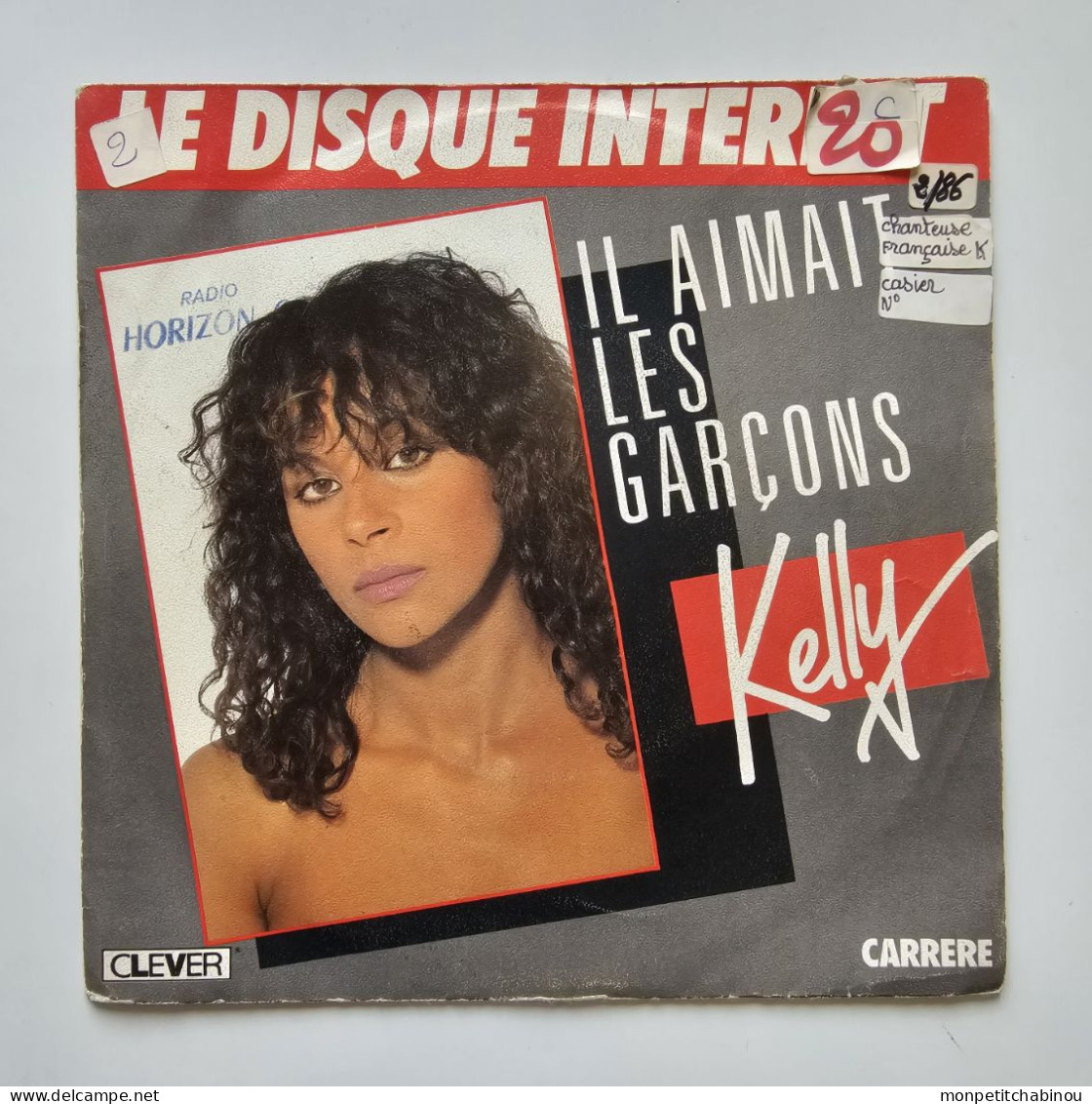 45T KELLY : Il Aimait Les Garçons - Otros - Canción Francesa