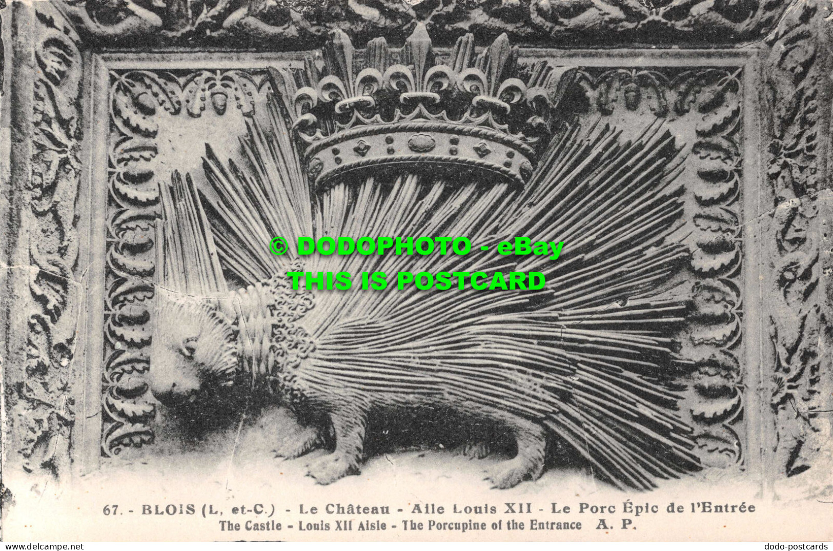 R531790 Blois. The Castle. Louis XII Aisle. The Porcupine Of The Entrance. E. Du - Wereld