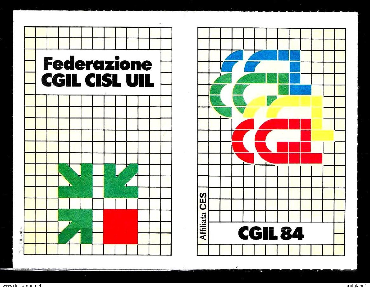 1984 Tessera Sindacato CGIL Confederazione Generale Italiana Del Lavoro - Lidmaatschapskaarten