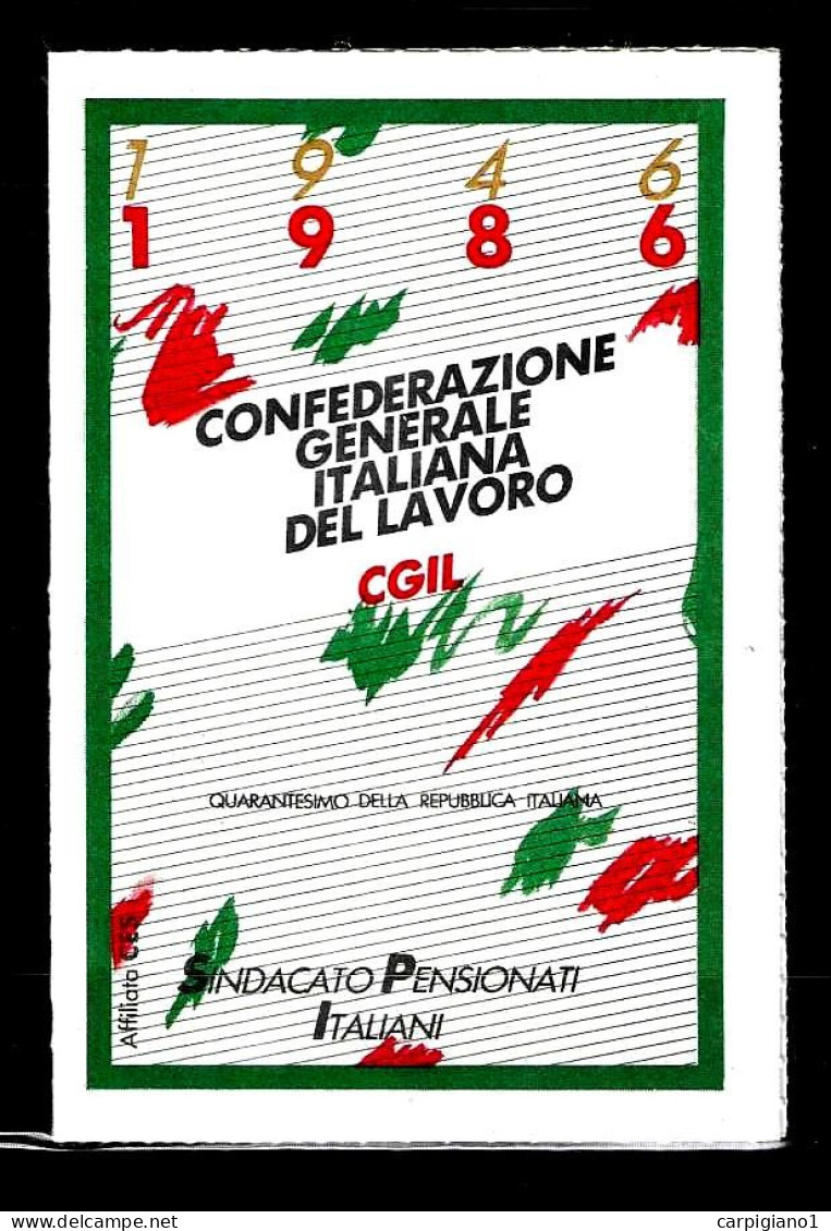 1986 Tessera Sindacato CGIL Confederazione Generale Italiana Del Lavoro - Cartes De Membre