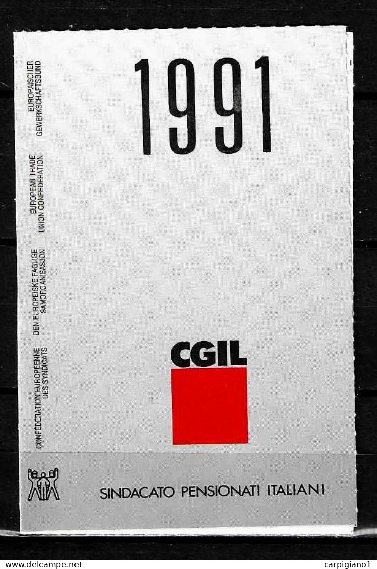 1991 Tessera Sindacato CGIL Confederazione Generale Italiana Del Lavoro - Tarjetas De Membresía